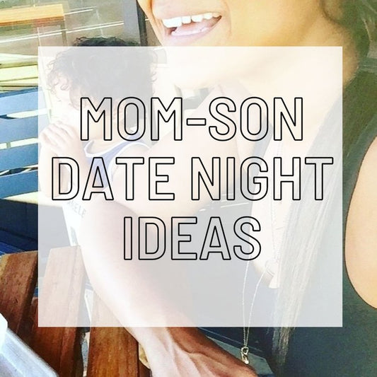 Mother-Son Date Night Ideas